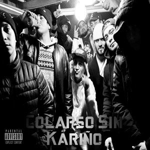 Colapso Sin Kariño (Explicit)