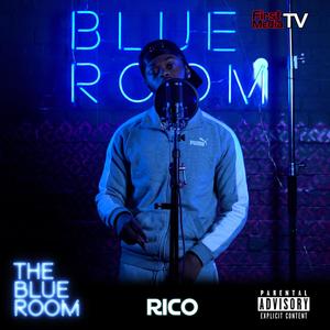The Blue Room (Season 3) [feat. Rico] [Explicit]