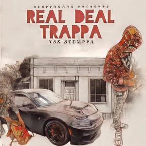 REAL DEAL TRAPPA (Explicit)