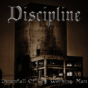 Discipline - Road to Freedom
