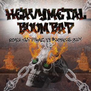 Heavy Metal Boom Bap (feat. Brothers Grim) [Explicit]