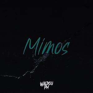 mimos (Versión Emo) [Explicit]