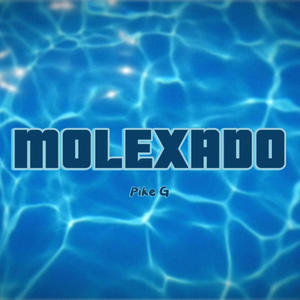 Molexado (feat. Jardel) (Explicit)