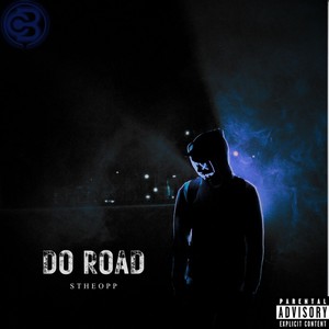 Do Road (Explicit)