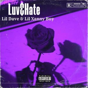 Luv&Hate (Explicit)