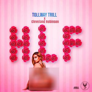 HLF (feat. Cleveland Robinson) (Explicit)