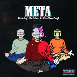 META (feat. Darbeiner) (Explicit)