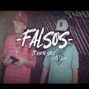 Falsos (Explicit)