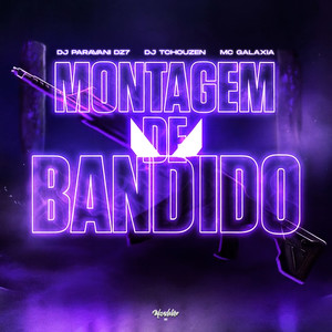 MONTAGEM DE BANDIDO (Explicit)