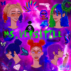 MS. VERSATILE (Explicit)