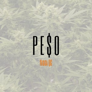 Pe$o (Explicit)
