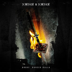 NIENTEXNIENTE(feat. Kursed Kalla)