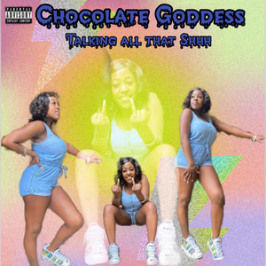 Talking All That Shhh (Explicit)