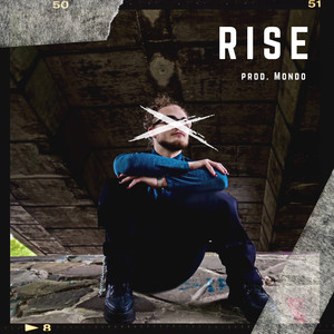 Rise (Explicit)