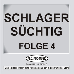 Schlager Süchtig Folge 4