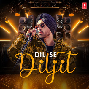 Dil Se Diljit