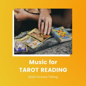 Music for Tarot Reading: 2020 Fortune Telling Leap Year Songs