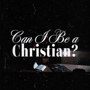 Can I be a Christian? (feat. julio.)