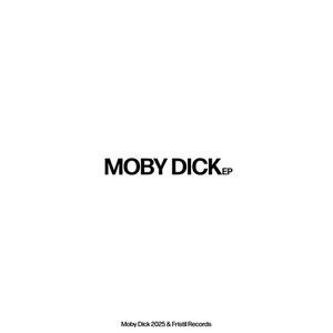 Moby Dick (Explicit)