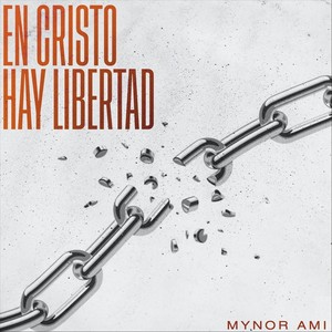 En Cristo Hay Libertad