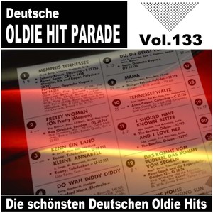 Deutsche Oldie Hit Parade - Die schönsten Deutschen Oldie Hits, Vol. 133