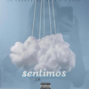 Sentimos (Explicit)