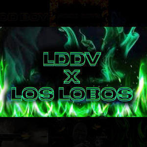 LDDV x Los Lobos (feat. Luismaa & Young Billy) [Explicit]