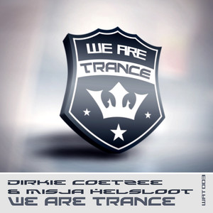 We Are Trance