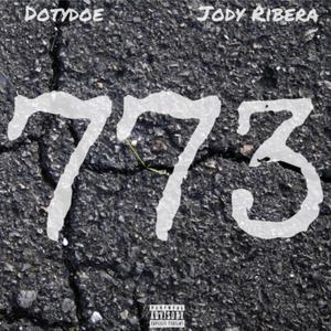 773 (feat. Jody Ribera) [Explicit]