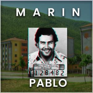 Pablo (feat. Marin) [Explicit]