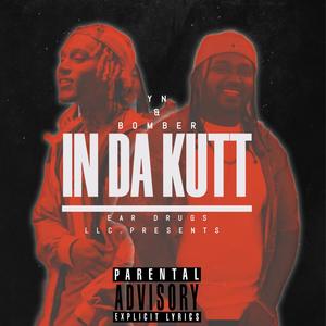 In Da Kutt (Explicit)