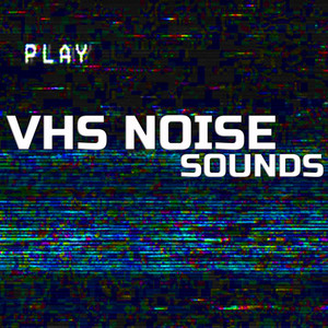 VHS Noise Sounds (feat. White Noise, Baby Sleep Pink Noise, Deep Sleep Collection, Ultra Brown Noise Sounds, Universal Nature Soundscapes & Deep Focus) (feat. White Noise, Baby Sleep Pink Noise, Deep Sleep Collection, Ultra Brown Noise Sounds, Universal N