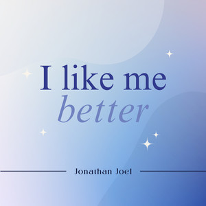 I Like Me Better