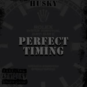 Perfect Timing (Explicit)