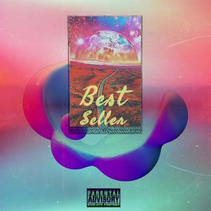 Best Seller (feat. Stuk) (Explicit)