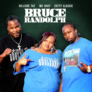 Bruce Randolph (Explicit)