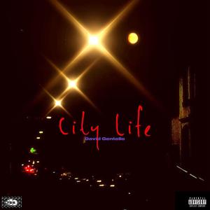 City Life (Explicit)