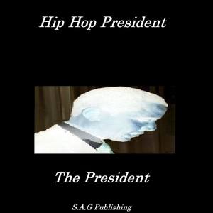 Hip Hop President