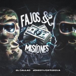 Fajos & Misiones (feat. Johnny Fontevona) (Explicit)
