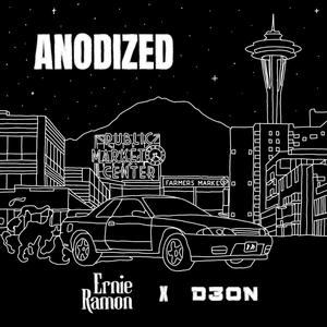 ANODIZED (feat. D3on) [Explicit]