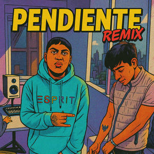PENDIENTE (feat. yxungromii) (Remix|Explicit)