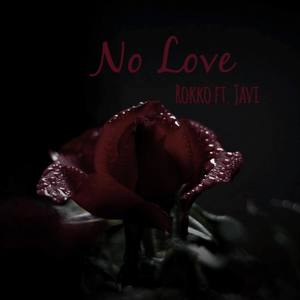No Love (Explicit)