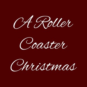 A Roller Coaster Christmas