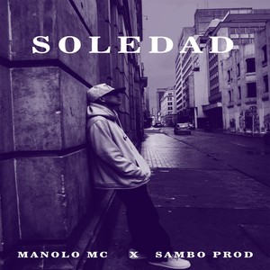 Soledad (Explicit)