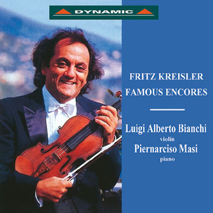 Kreisler, F.: Famous Encores (Bianchi, Masi)