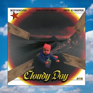 Cloudy Day (Explicit)