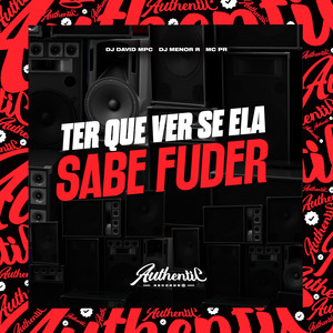 Tem Que Ver Se Ela Sabe Fuder (Explicit)
