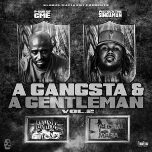 A Gangsta & A Gentleman Vol. 2 (Explicit)