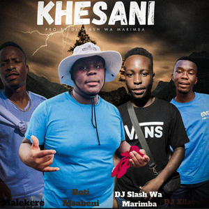Khensani (feat. Dj Slash Wa Marimba, Malekere & Dj Xilaveko)