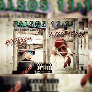 FALSOS 11:11 (feat. RODRUG 04)